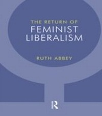 Abbildung von: The Return of Feminist Liberalism - Routledge
