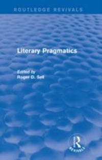 Abbildung von: Literary Pragmatics (Routledge Revivals) - Routledge