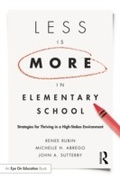 Cover: Less Is More in Elementary School - Routledge
