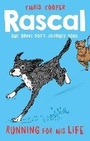 Cover: Rascal: Running For His Life - Egmont Books Ltd