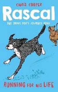 Enlarge image Cover: Rascal: Running For His Life - Egmont Books Ltd