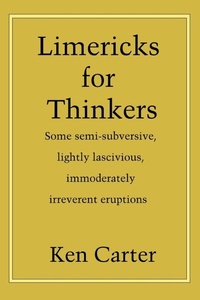 Enlarge image Cover: Limericks for Thinkers - iUniverse