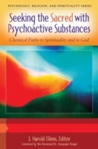 Enlarge image Cover: Seeking the Sacred with Psychoactive Substances - Praeger Publishers Inc