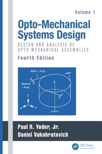 Abbildung von: Opto-Mechanical Systems Design, Two Volume Set - CRC Press