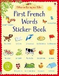 Cover: First French Words Sticker Book - Usborne Publishing Ltd