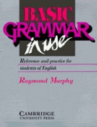 Enlarge image Cover: Basic Grammar in Use Student's book - Cambridge University Press