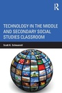 Cover: Technology in the Middle and Secondary Social Studies Classroom - Routledge