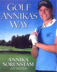 Abbildung von: Golf Annika's Way - Penguin Random House Australia