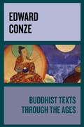 Cover: Buddhist Texts Through the Ages - Philosophical Library/Open Road