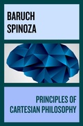 Cover: Principles of Cartesian Philosophy - Philosophical Library/Open Road