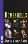 Cover: Bombshells - Nick Hern Books