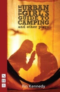 Cover: The Urban Girl's Guide to Camping and other plays - Nick Hern Books