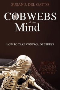 Abbildung von: Cobwebs of the Mind - iUniverse