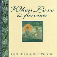 Enlarge image Cover: When Love is Forever - Exley Publications Ltd
