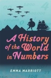Enlarge image Cover: A History of the World in Numbers - Michael O'Mara Books Ltd