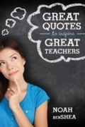 Bild: Great Quotes to Inspire Great Teachers - Skyhorse Publishing