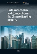 Cover: Performance, Risk and Competition in the Chinese Banking Industry - Chandos Publishing