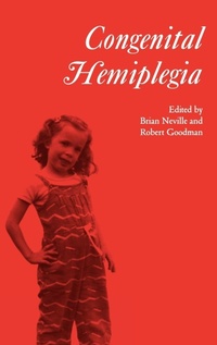 Abbildung von: Congenital Hemiplegia - Mac Keith Press
