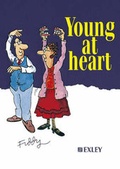 Cover: Wrinkles Guide to Staying Young at Heart - Exley Publications Ltd