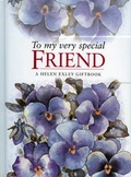 Cover: To My Very Special Friend - Exley Publications Ltd