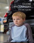 Cover: Close Encounters - Dzanc Books