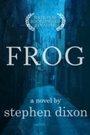 Cover: Frog - Dzanc Books