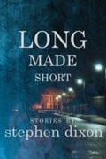 Cover: Long Made Short - Dzanc Books