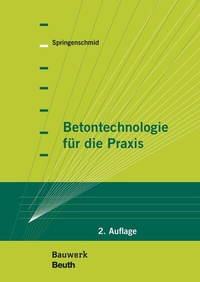 Abbildung von: Betontechnologie für die Praxis - DIN Media