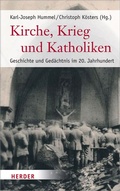 Cover: Kirche, Krieg und Katholiken - Verlag Herder