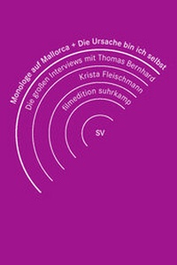 Abbildung von: Monologe auf Mallorca & Die Ursache bin ich selbst - Suhrkamp