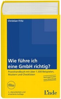 Abbildung von: Wie führe ich eine GmbH richtig? - Linde