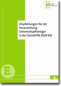 Abbildung von: Empfehlungen für die Heranziehung Unterhaltspflichtiger in der Sozialhilfe (SGB XII) - Lambertus