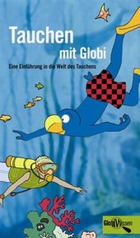 Enlarge image Cover: Tauchen mit Globi - Globi-Verlag
