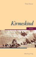 Cover: Kirmeskind - Silberburg