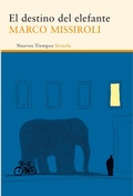 Cover: El destino del elefante - Siruela