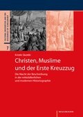 Cover: Christen, Muslime und der Erste Kreuzzug - Waxmann