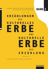 Abbildung von: Erzählungen als kulturelles Erbe - Das kulturelle Erbe als Erzählung - Waxmann