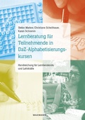 Cover: Lernberatung f&uuml;r Teilnehmende in DaZ-Alphabetisierungskursen - Waxmann