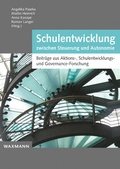 Cover: Schulentwicklung zwischen Steuerung und Autonomie - Waxmann