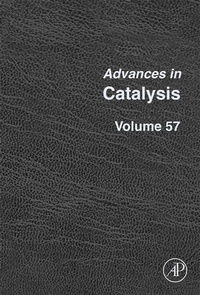 Enlarge image Cover: Advances in Catalysis - Academic Press