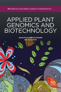 Enlarge image Cover: Applied Plant Genomics and Biotechnology - Woodhead Publishing