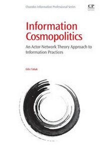 Abbildung von: Information Cosmopolitics - Chandos Publishing