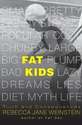 Cover: Fat Kids - Beaufort Books