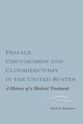 Cover: Female Circumcision and Clitoridectomy in the United States - De Gruyter