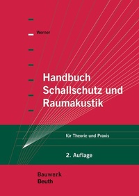 Abbildung von: Handbuch Schallschutz und Raumakustik - DIN Media