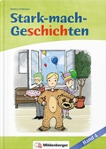 Cover: Stark-mach-Geschichten - Band 4 - Mildenberger Verlag GmbH