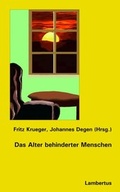 Cover: Das Alter behinderter Menschen - Lambertus