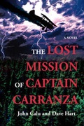 Cover: The Lost Mission of Captain Carranza - iUniverse