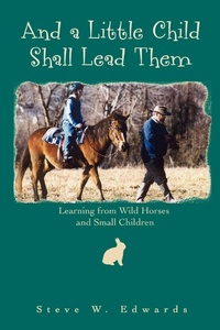 Abbildung von: And a Little Child Shall Lead Them - iUniverse