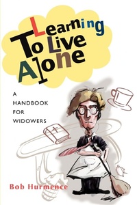 Abbildung von: Learning to Live Alone - iUniverse